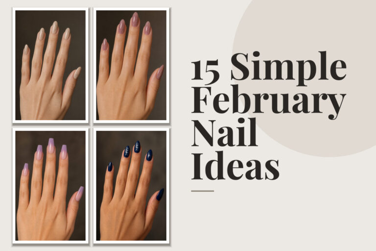 15 Simple February Nail Ideas